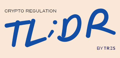 Crypto Regulation TLDR;